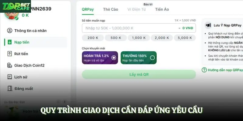 Quy trình giao dịch cần đáp ứng yêu cầu